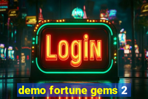 demo fortune gems 2